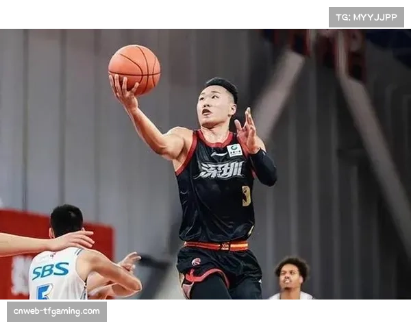 深圳马可波罗两连胜止跌回升 贺希宁重新成为球队威慑力